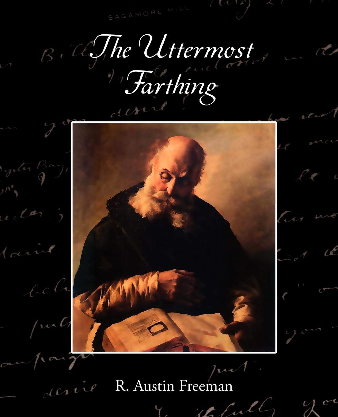The Uttermost Farthing A Savant's Vendetta